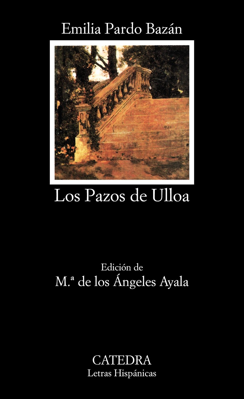 Los Pazos De Ulloa Resumen Y Personajes Resumen Club